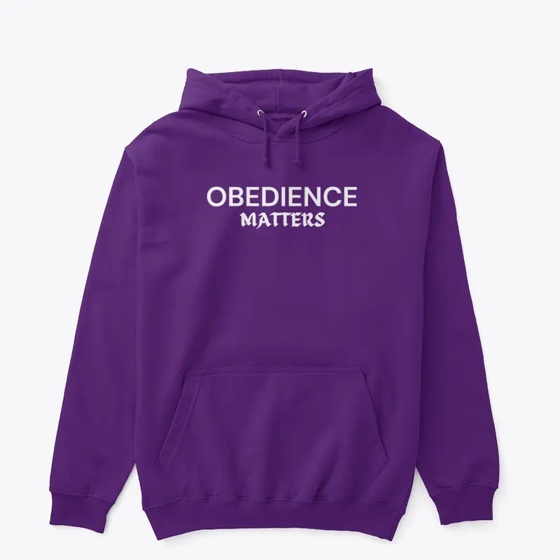 Obedience Matters Pullover Hoodie