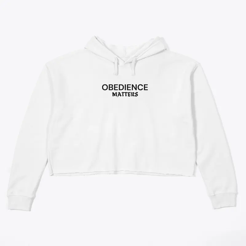 Obedience Matters Women's Crop Hoodie